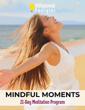 Load image into Gallery viewer, Mindful Moments - 21 days of meditation